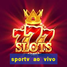 sportv ao vivo mega canais